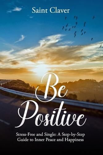 Be Positive