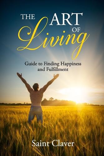 The art of living