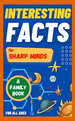 Interesting Facts For Sharp Minds