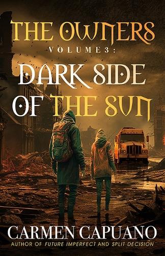 The Owners Volume 3: Dark Side of the Sun