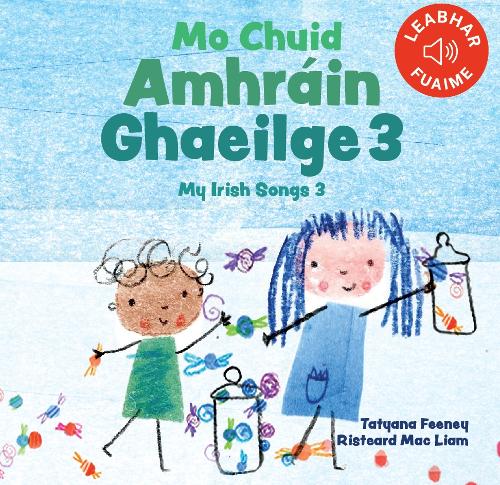 Mo Chuid Amhrain Ghaeilge 3 / My Irish Songs 3