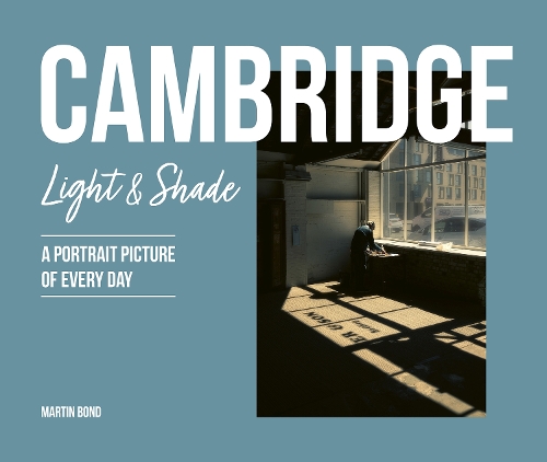 Cambridge: Light & Shade