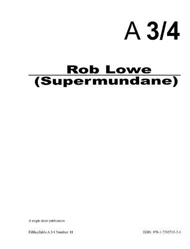 A3/4 Issue 11. Rob Lowe (Supermundane).