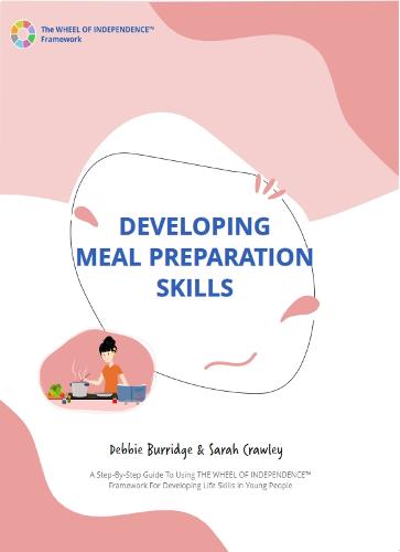 Developing Meal Preparation Skills