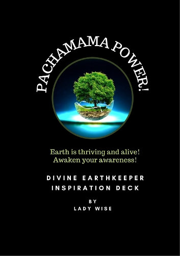 PACHAMAMA POWER!