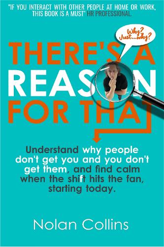There's A Reason For That