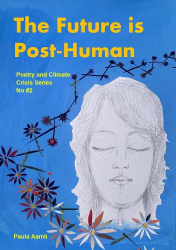 The Future is Post-Human