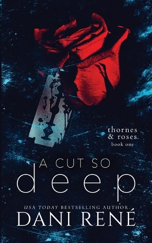 A Cut so Deep (Thornes & Roses Book One)