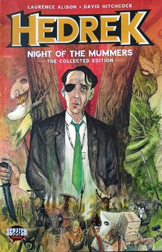 Hedrek: Night of The Mummers