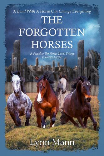 The Forgotten Horses