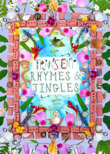 Transient Rhymes and Jingles