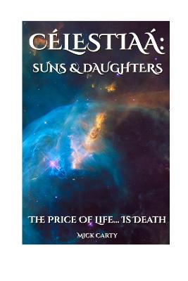 Célestiaá: Suns & Daughters