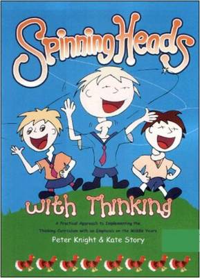 Spinning Heads with Thinking