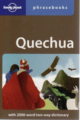Lonely Planet Quechua Phrasebook