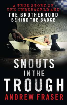 Snouts in the Trough