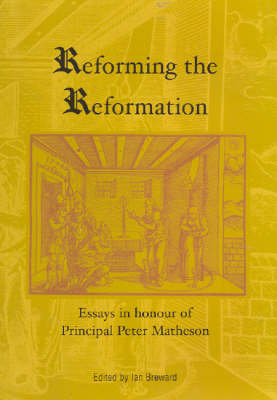 Reforming the Reformation