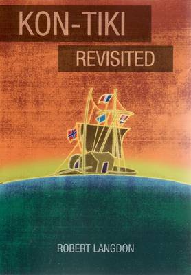 Kon-Tiki Revisited