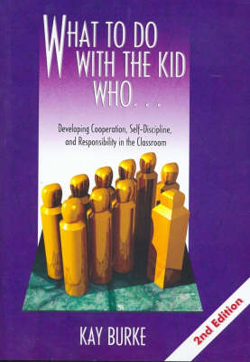 What to Do with the Kid Who...