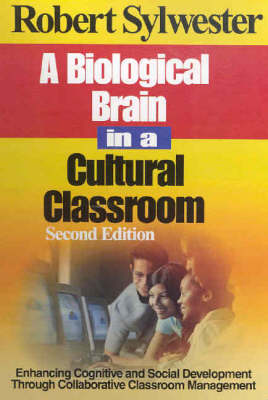 A Biological Brain in a Cultural Classroom