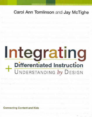 Integrating Differentiated Instruction and Understanding by Design