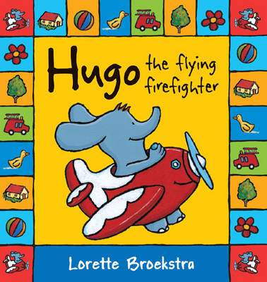 Hugo the Flying Firefighter