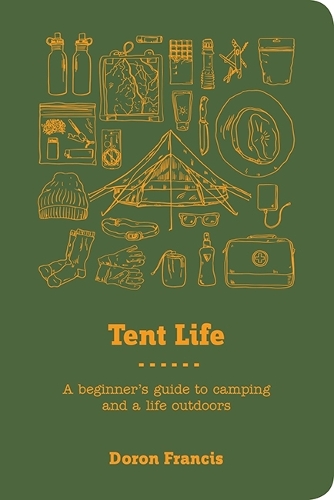 Tent Life