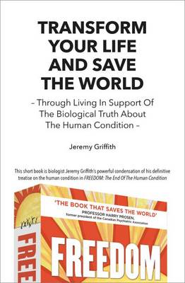 Transform Your Life and Save the World