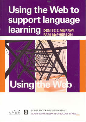 Using the Web to Support Language Learning