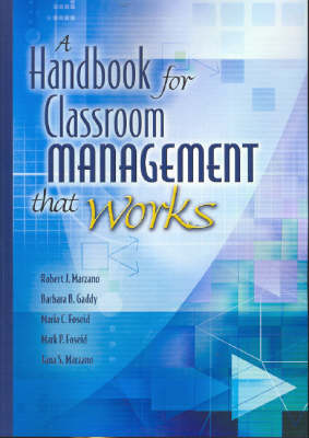 A Handbook for Classroom Management That Works