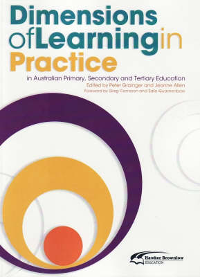Dimensions of Learning in Practice in Australian Primary, Secondary and Tertiary Education