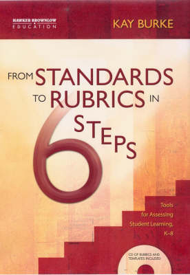 From Standards to Rubrics in 6 Steps