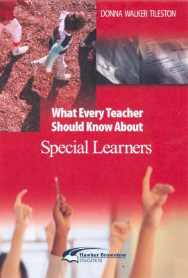 What Every Teacher Should Know About Special Learners