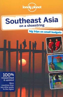 Lonely Planet Southeast Asia on a Shoestring