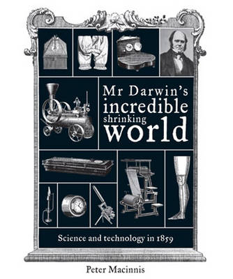 Mr Darwin's Incredible Shrinking World