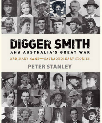 Digger Smith and Australia's Great War