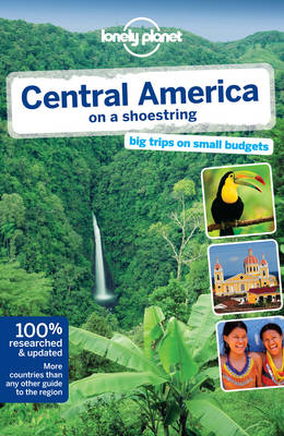 Lonely Planet Central America on a Shoestring
