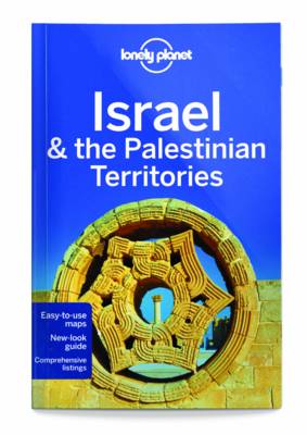 Lonely Planet Israel & the Palestinian Territories