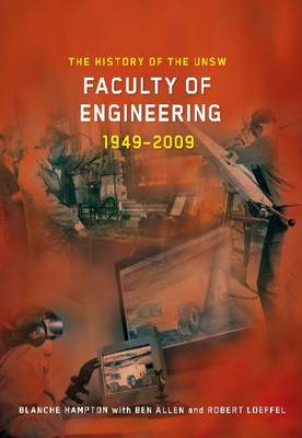 The History of the UNSW Faculty of Engineering