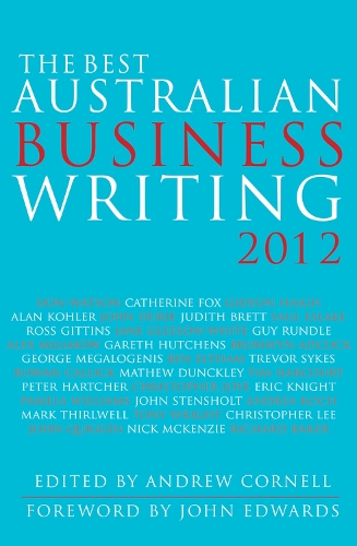 The Best Australian Business Writing 2012