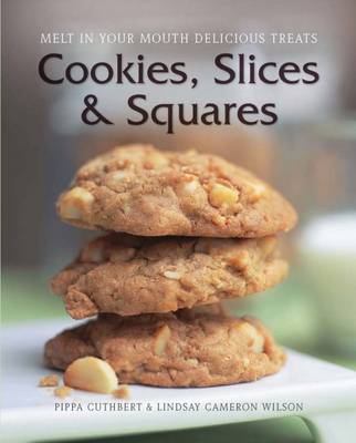 Cookies, Slices and Squares