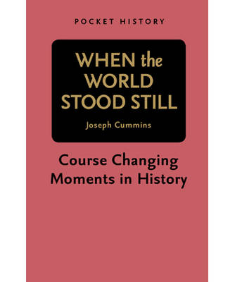 Pocket History: When the World Stood Still