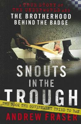 Snouts in the Trough