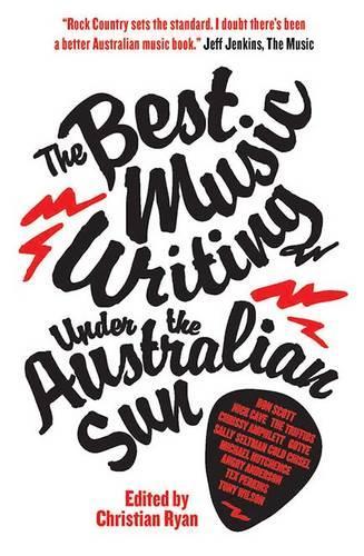 The Best Music Writing under the Australian Sun