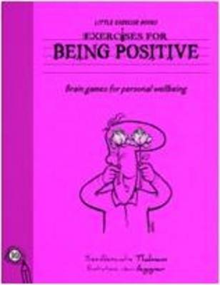 Exercises For Living - Being Postive