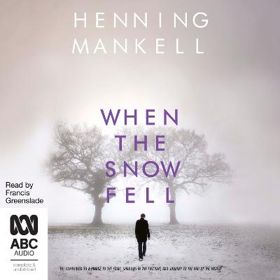 When the Snow Fell