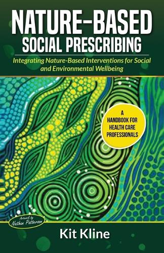 Nature-Based Social Prescribing