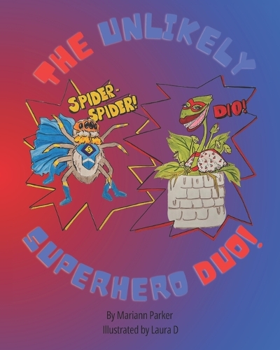 The Unlikely Superhero Duo