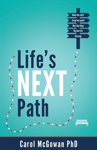Life's Next Path