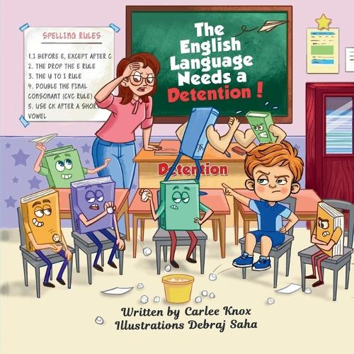 The English Language Needs a Detention!