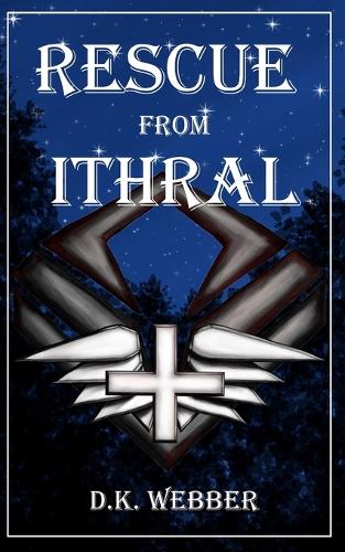 Rescue From Ithral
